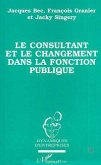 Le consultant et le changement dans la fonction publique (eBook, PDF)