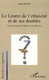 Le Leurre de l'ethnicité et de ses doubles (eBook, ePUB)