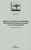 Contact de langues et changement linguistique en français acadien de la Nouvelle-Écosse (eBook, PDF)