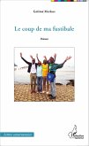 Le coup de ma fustibale (eBook, PDF)