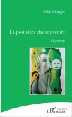 La poussière des souvenirs (eBook, PDF)