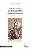 Tourments de polygamie (eBook, PDF)
