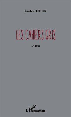 Cover Les cahiers gris (eBook, PDF)
