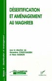 Désertification et aménagement au Maghreb (eBook, PDF)
