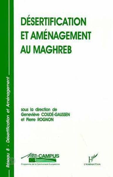Désertification et aménagement au Maghreb (eBook, PDF)