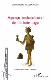Aperçu socioculturel de l'ethnie logo (eBook, PDF)