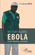 My fight against Ebola in the republic... - Bild 1