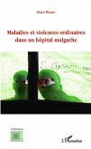 Maladies et violences ordinaires dans un hôpital malgache (eBook, PDF)