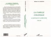 La famille coloniale (eBook, PDF)