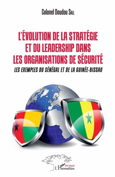 L'Evolution de la stratégie et du leadership dans les organismes de sécurité (eBook, PDF)