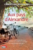 Aux pays d'Alexandre (eBook, ePUB) Aux pays d'Alexandre (eBook, ePUB)