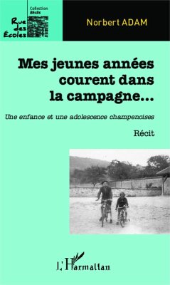 Mes jeunes années courent dans la campagne... (eBook, PDF) - Adam