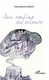 Aux confins du silence (eBook, PDF)