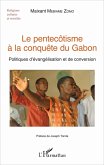 Le pentecôtisme à la conquête du Gabon (eBook, PDF)