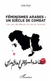 Féminismes arabes : un siècle de combat (eBook, PDF)
