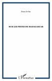 Sur les pistes de Madagascar (eBook, PDF)