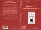 ALLEMAGNE 1631 : UN CONFESSEUR DE SORCIERES PARLE (eBook, PDF)