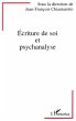 Ecriture de soi et psychanalyse (eBook,... - Bild 1
