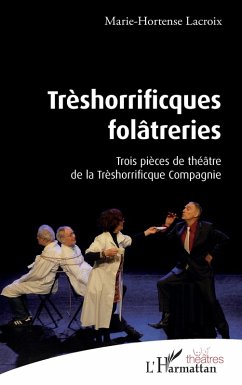 Cover Trèshorrificques folâtreries (eBook, PDF)