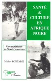 Santé et culture en Afrique Noire (eBook, PDF)