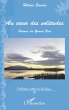 Au coeur des solitudes (eBook, PDF) - Bild 1