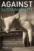Against Sustainability (eBook, PDF)