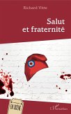 Salut et Fraternité (eBook, PDF)