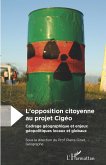 L'opposition citoyenne au projet Cigéo (eBook, PDF) L'opposition citoyenne au projet Cigéo (eBook, PDF)