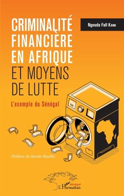 Criminalité financière en Afrique et moyens de lutte (eBook, PDF) - Kane