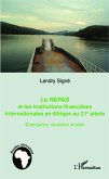 Le NEPAD et les institutions financières en Afrique au 21e siècle (eBook, PDF)