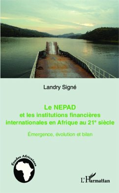 Le NEPAD et les institutions financières en Afrique au 21e siècle (eBook, PDF) - Signe