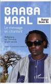 Baaba Maal Le message en chantant (eBook, PDF)