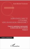 Démocratie directe citoyenne : vers un nouveau paradigme ? (eBook, PDF)