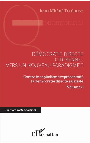 Démocratie directe citoyenne : vers un nouveau paradigme ? (eBook, PDF)