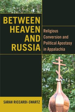 Between Heaven and Russia (eBook, PDF) - Riccardi-Swartz, Sarah