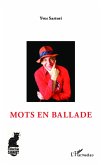 Mots en ballade (eBook, PDF) Mots en ballade (eBook, PDF)