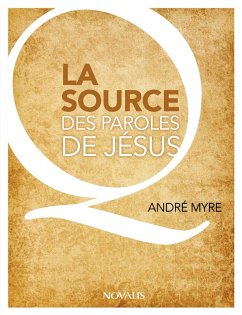 Cover La source des paroles de Jésus (eBook, PDF)