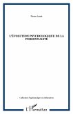 L'évolution psychologique de la personnalité (eBook, ePUB)
