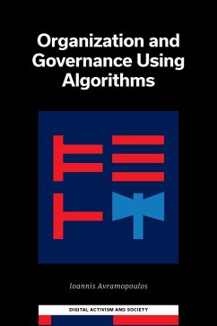 Organization and Governance Using Algorithms (eBook, PDF) - Avramopoulos, Ioannis