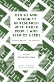 Ethics and Integrity in Research with Older People and Service Users (eBook, PDF)