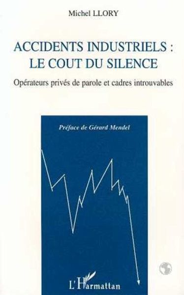 Accidents industriels : le coût du silence (eBook, PDF)