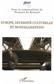 Europe, diversité culturelle et mondialisations (eBook, ePUB)