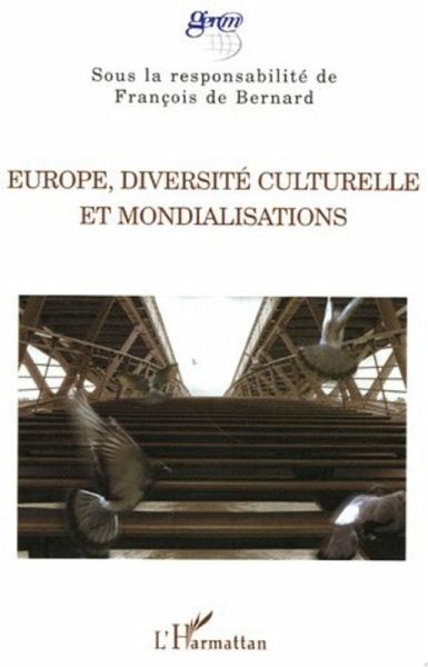 Europe, diversité culturelle et mondialisations (eBook, ePUB)