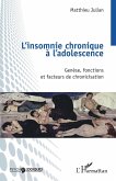 L'insomnie chronique à l'adolescence (eBook, ePUB)