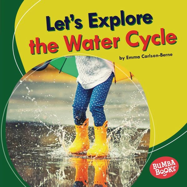 Let's Explore the Water Cycle (eBook, ePUB)