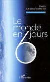 Le monde en 6 jours (eBook, PDF)