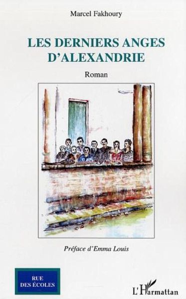 Les derniers anges d'Alexandrie (eBook, ePUB) Les derniers anges d'Alexandrie (eBook, ePUB)