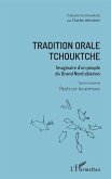 Tradition orale tchouktche (eBook, PDF)