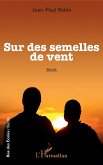 Sur des semelles de vent (eBook, PDF)