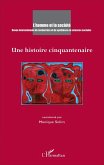 Une histoire cinquantenaire (eBook, PDF)